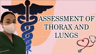 ASSESSMENT OF THORAX AND LUNGS [upl. by Juley]