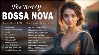 Best Bossa Nova Songs 🎋 Most Old Jazz Bossa Nova Beautiful Songs  Relaxing Bossa Nova Covers 2024 [upl. by Rekyr]