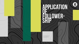 Application of Followership [upl. by Yeliab155]