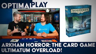 Arkham Horror The Card Game  Ultimatum Madness on the Forbidden Peaks  Optimal Play [upl. by Aihpledalihp]