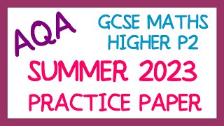 AQA GCSE Maths  Practice Paper 2H [upl. by Acsicnarf444]