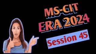 session 45 era MSCIT computer course 2024 Questions and Answers [upl. by Siroval]