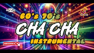 🔥NEW CHA CHA DISCO REMIX 2024  CHA CHA INSTRUMENTAL 60s 70s DJ TAMZKIE REMIX OLDIES DISCO 2024 [upl. by Eanrahc901]