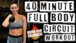 40 Minute Full Body Circuit Workout 🔥Burn 450 Calories🔥 [upl. by Chiang]