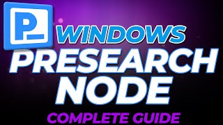 Windows Presearch Node 2022  Complete Guide for Passive Income Node [upl. by Pubilis]