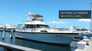 Hatteras 53 Trawler For Sale at Harbor Shoppers [upl. by Euqilegna346]