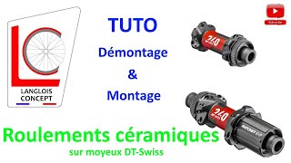 Tuto démontage amp montage roulements céramiques sur moyeux DTSwiss [upl. by Anai393]