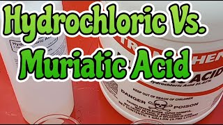 Hydrochloric Acid VS Muriatic Acid [upl. by Hunley185]