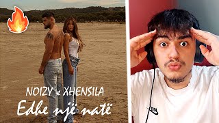 SUPER HIT  NOIZY x XHENSILA  EDHE NJE NATE  REACTION [upl. by Annirac]