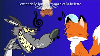 Jentends le loup le renard et la belette [upl. by Profant]