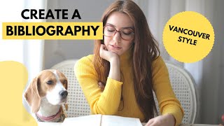 How to create a bibliography in Vancouver referencing style with examples 💥 [upl. by Ellehcear126]