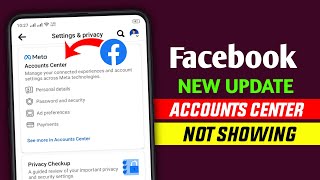 Facebook new update  Facebook Accounts center update  Accounts center not showing [upl. by Enad488]