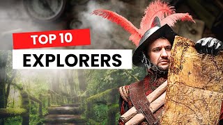 Discovering New Worlds 10 Explorers Who Dared [upl. by Auhsuj]