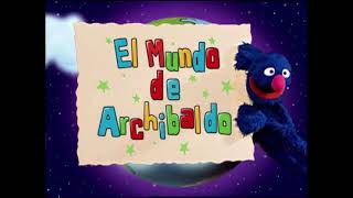 El Mundo de Archibaldo Global Grover  Intro Latin Spanish [upl. by Khalid]