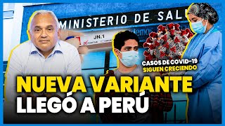 Preocupación por SUBVARIANTE JN1 de la COVID19 en Perú  Casos aumentan ValganVerdades [upl. by Illoh]