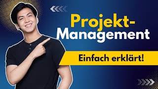 PROJEKTMANAGEMENT einfach erklärt [upl. by Ellehsad]