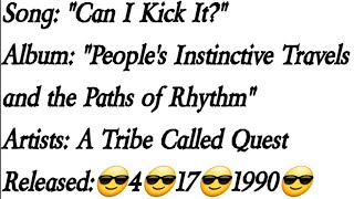 A Tribe Called Quest  Can I Kick It  Lyrics [upl. by Oniger]