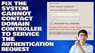 How To Fix The System Cannot Contact a Domain Controller To Service the Authentication Request [upl. by Eneles]