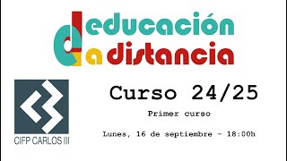 Sesión de acogida de Enseñanza a Distancia de FP de primer curso  2425 [upl. by Medarda943]