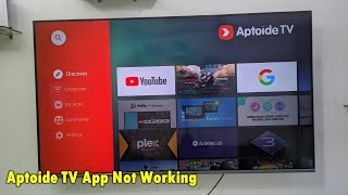 Fix Aptoide TV App Not Open Problem in Smart TV [upl. by Loris]