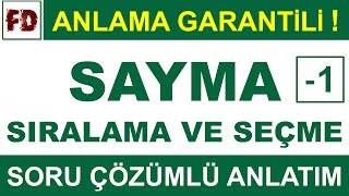 SAYMA 1 SORU Ã‡Ã–ZÃœMLÃœ ANLATIM  SIRALAMA VE SEÃ‡ME   ANLAMA GARANTÄ°LÄ° [upl. by Faires]