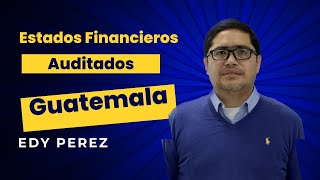 Qué son y para qué se usan los estados financieros auditados [upl. by Leber]