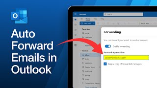 How to Set Up Automatic Email Forwarding in Outlook 365 Web App [upl. by Aeslehc]