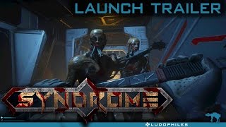 Syndrome  Launch Trailer [upl. by Akiem303]