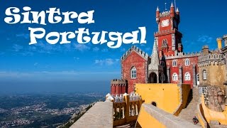 A Tour of Incredible SINTRA The Jewel of Portugal [upl. by Tamberg]