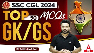 Top 50 GK GS MCQs for SSC CGL 2024  GK GS By Sahil Madaan [upl. by Elata588]