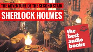 Sherlock Holmes Audiobook  The Adventure of the Second Stain  Horror Audiobook Short Story [upl. by Beitnes800]