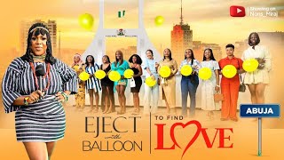 Episode 47 Abuja edition pop the balloon to eject least attractive guy on the show [upl. by Stephi]