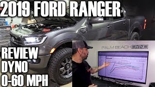 2019 Ford Ranger  FULL REVIEW  DYNO  TUNE  060 MPH [upl. by Joh298]