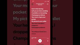 Champagne problems lyrics🥂 [upl. by Penthea]