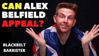 Can Alex Belfield Appeal his Sentence How Appeals Work [upl. by Judi358]