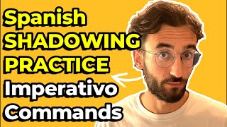 🗣️Spanish Shadowing Commands Practice Learn Imperative with Shadowing 🇪🇸✨ [upl. by Ami]