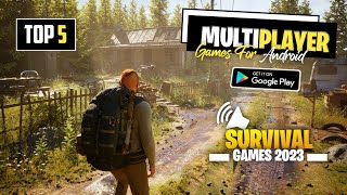 Top 5 Survival Multiplayer Games For Android 2023  Online Survival Games For Android [upl. by Sarnoff]