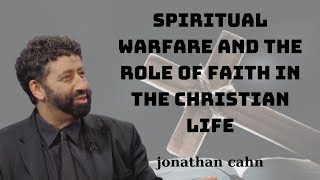 Spiritual Warfare and the Role of Faith in the Christian Life [upl. by Aurelia]