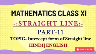 Intercept form of Straight lineStraight lines class 11 [upl. by Gerianna]