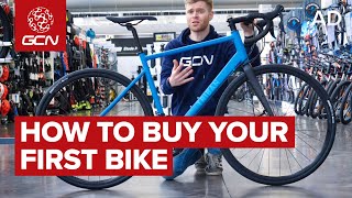 GCNs Guide To Buying Your First Road Bike [upl. by Tildie]