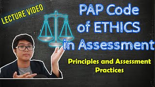 PSYCH ASSESS Lecture  Code of ETHICS PAP in Assessment  Tagalog [upl. by Daveen13]