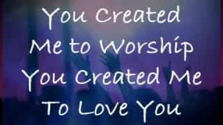 Created to Worship By Dustin Smith [upl. by Zola]