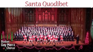 Santa Quodlibet I Boston Gay Mens Chorus [upl. by Bird]