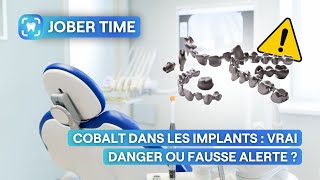 Implants dentaires et cobalt  que dit la nouvelle législation [upl. by Gerlac]