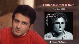 Jentends siffler le train – Richard Anthony [upl. by Chara]