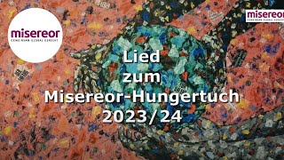 Gottes Gabe Grüne Erde Lied zum Misereor Hungertuch 2023 2024 [upl. by Ardys]