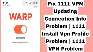 Fix 1111 vpn updating connection info problem  1111 install vpn profile problem  1111 vpn problem [upl. by Glenna]