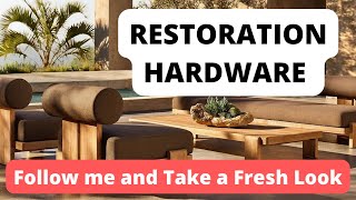 New Restoration Hardware Online Store Tour See Whats in Stock Now 2024 [upl. by Oetam]