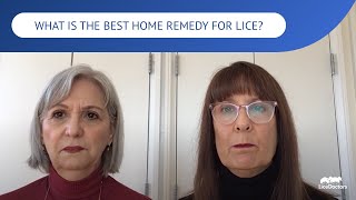 What Is The Best Home Remedy For Lice  LiceDoctors [upl. by Ollayos528]