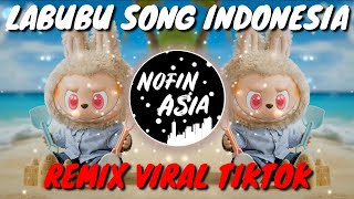 DJ Labubu si Monster Lucu Lagu Indonesia Yang Kalian Cari   Original Remix Viral Tiktok 2024 [upl. by Ahtebbat]